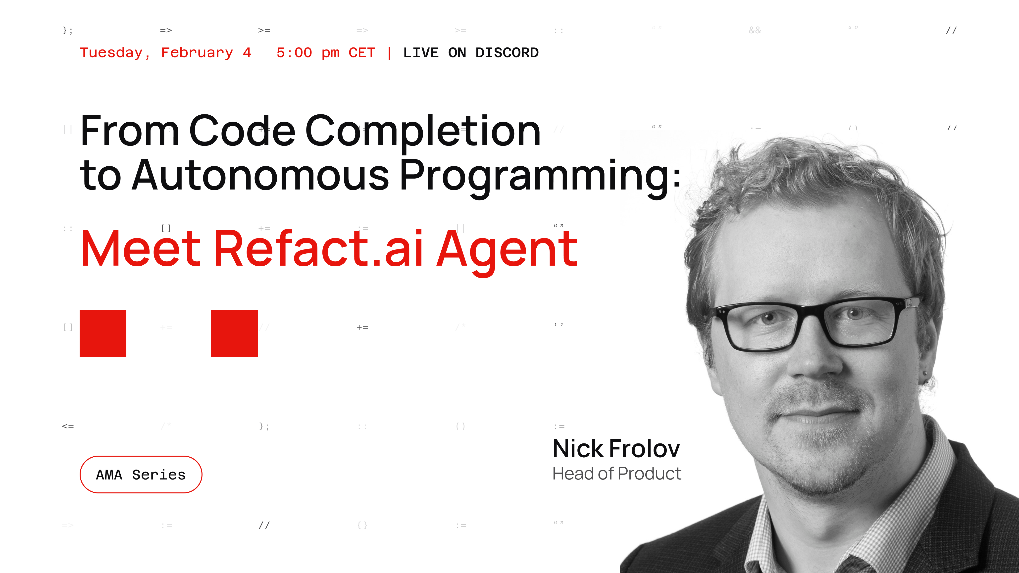 From Code Completion to Autonomous Programming: Meet Refact.ai Agent